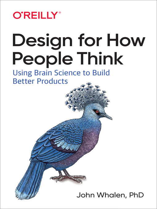 Title details for Design for How People Think by John Whalen Ph.D. - Wait list